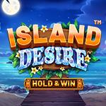 Island Desire - Hold & Win Island Desire - Hold & Win