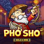 Pho Sho - Hold & Win Pho Sho - Hold & Win