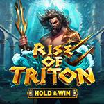 Rise Of Triton - Hold & Win Rise Of Triton - Hold & Win