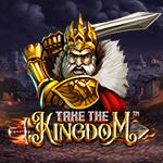 Take The Kingdom Take The Kingdom