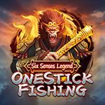 Onestick Fishing Onestick Fishing