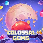 Colossal Gems Colossal Gems