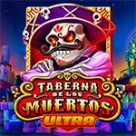 Taberna De Los Muertos Ultra Taberna De Los Muertos Ultra