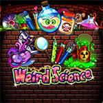 Weird Science Weird Science