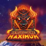 Beasts of Fire Maximum Beasts of Fire Maximum