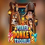 Miner Donkey Trouble Miner Donkey Trouble
