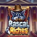 Rascal Riches Rascal Riches