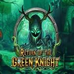 Return Of The Green Knight Return Of The Green Knight