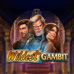 Wildest Gambit Wildest Gambit