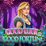 Good Luck & Good Fortune Good Luck & Good Fortune