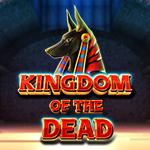 Kingdom of The Dead Kingdom of The Dead