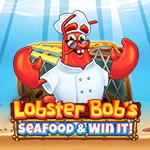 Lobster Bob`s Sea Food and Win It Lobster Bob`s Sea Food and Win It