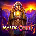 Mystic Chief Mystic Chief